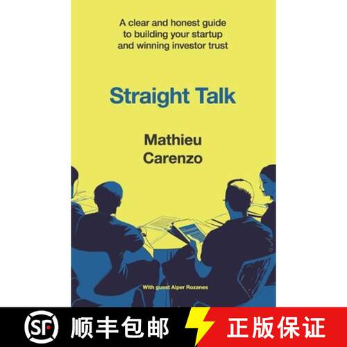 【3-4周达】Straight Talk: A clear and honest guide to building your startup and winning investor trust [9788409843848]