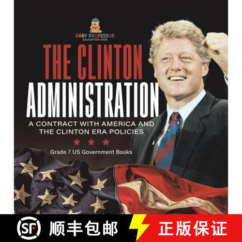 【3-4周达】The Clinton Administration | A Contract with America and the Clinton Era Policies | Grade ... [9781541958845]