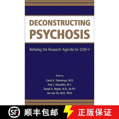 【3-4周达】Deconstructing Psychosis – Refining the Research Agenda for DSM–V [9780890426531]