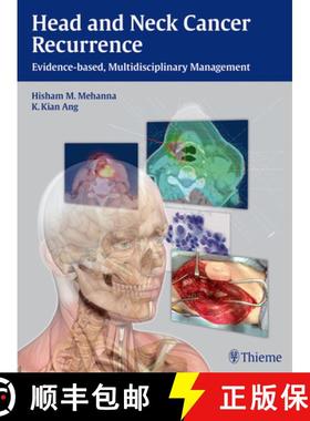 【3-4周达】Head and Neck Cancer Recurrence: Evidence-Based, Multidisciplinary Management [9783131473912]