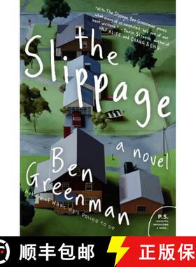 【3-4周达】The Slippage: A Novel [9780061990519]