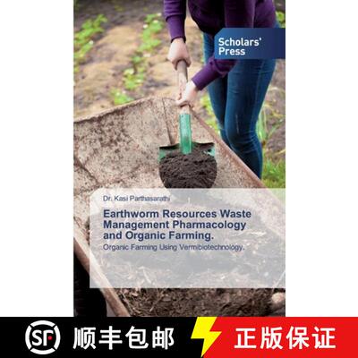 预订 Earthworm Resources Waste Management Pharmacology and Organic Farming. [9786138839729]