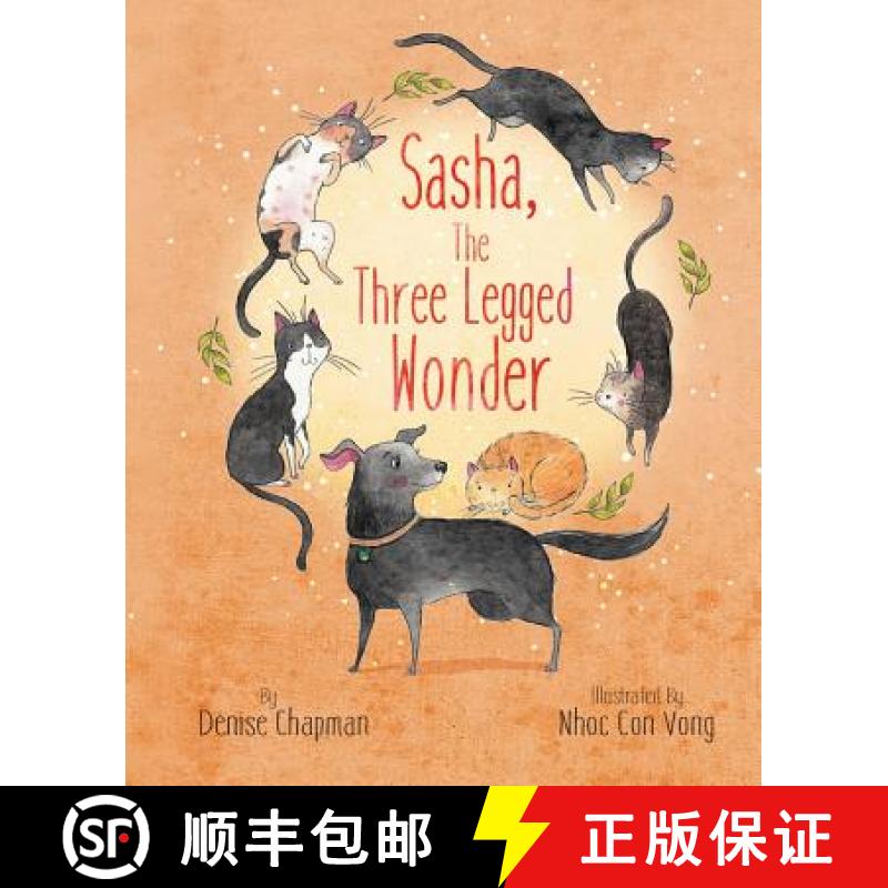 【3-4周达】Sasha, The Three-Legged Wonder [9781532390548]
