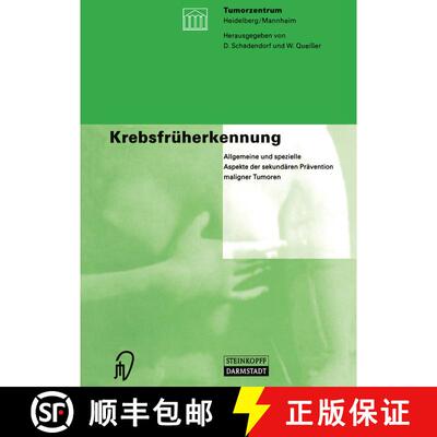 【3-4周达】Krebsfrüherkennung: Allgemeine und spezielle Aspekte der sekundären Prävention maligner... [9783798513921]