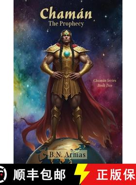 预订 Chamán: The Prophecy [9781961610347]
