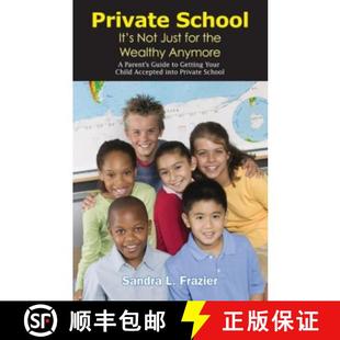Just Getting Anymore Wealthy School 9780979576805 预订 Acc... Not Your Child Parent Guide the Private for
