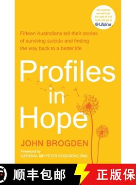 预订 Profiles in Hope: Fifteen Australians tell their stories of surviving suicide and finding the wa... [9780733651779]