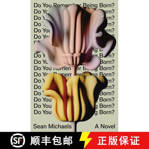 【3-4周达】精装 你还记得出生时的事吗 Do You Remember Being Born?: A Novel [9781662602320]