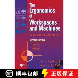 【3-4周达】The Ergonomics of Workspaces and Machines: A Design Manual [9781138424760]