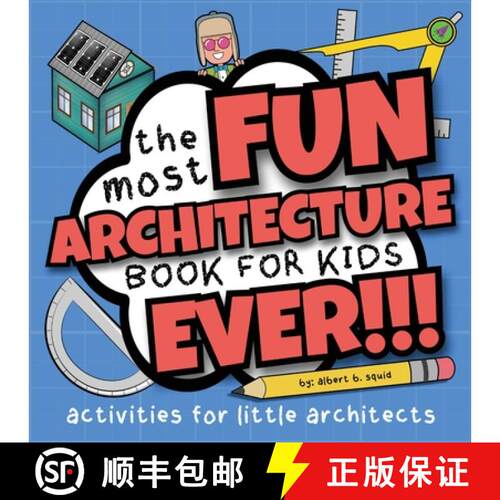 【3-4周达】The Most Fun Architecture Book For Kids Ever: Activities for Little Architects [9781959209379]