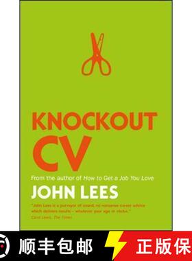 【3-4周达】Knockout CV: How to Get Noticed, Get Interviewed & Get Hired [9780077152857]