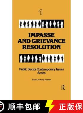 【3-4周达】Impasse and Grievance Resolution: Public Sector Contemporary Issues Series [9780415785624]