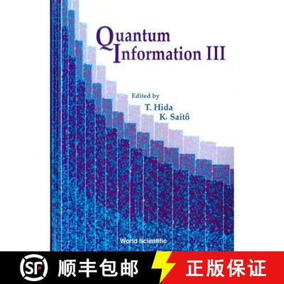 【3-4周达】精装 Quantum Information Iii, Procs Of The Third International Conf: - Quantum Information... [9789810245276]