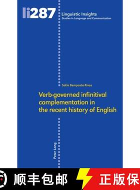 【3-4周达】Verb‐governed Infinitival Complementation in the Recent History of English [9783034342278]