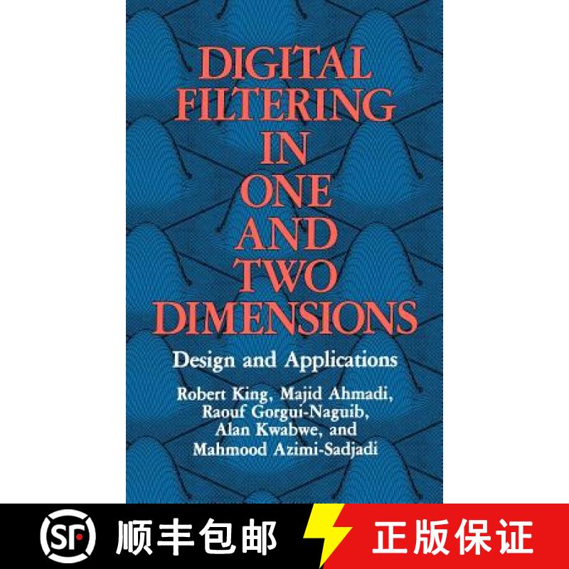 【3-4周达】Digital Filtering in One and Two Dimensions : Design and Applications [9780306429767]