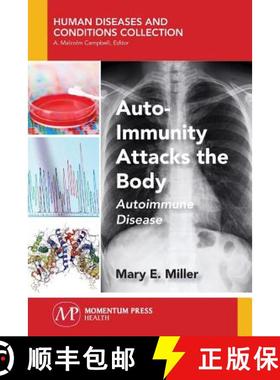 预订 Auto-Immunity Attacks the Body: Autoimmune Disease [9781944749811]
