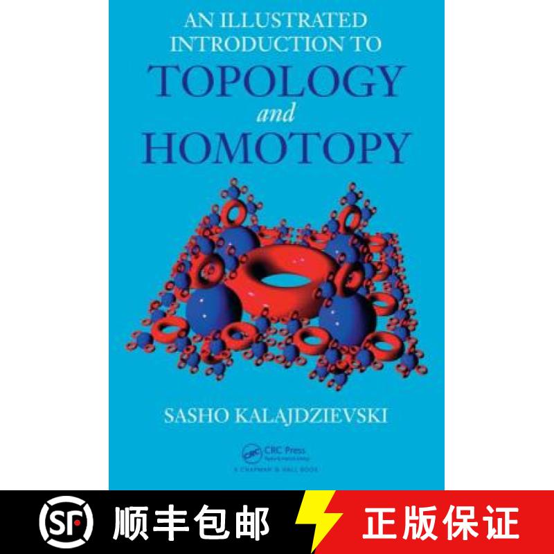 【3-4周达】An Illustrated Introduction to Topology and Homotopy [9781439848159]