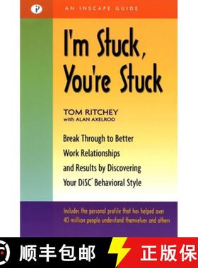 【3-4周达】I'm Stuck, You're Stuck: Break Through to Better Work Relationships and Results by Discove... [9781576751336]