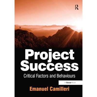【4周达】Project Success: Critical Factors and Behaviours [9780566092282]