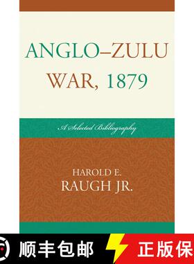 【3-4周达】Anglo-Zulu War, 1879 : A Selected Bibliography [9780810872271]