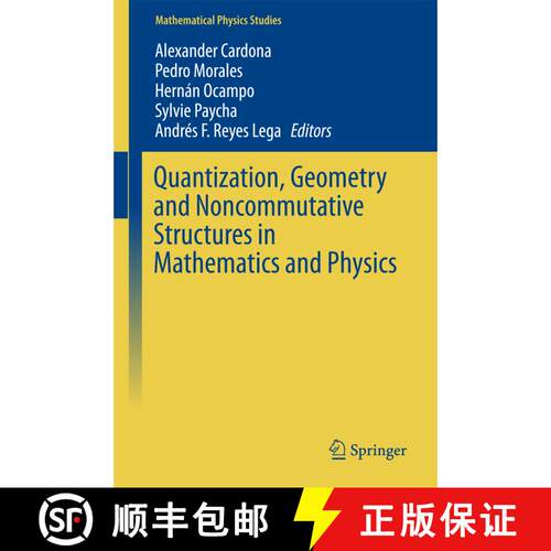 【3-4周达】精装 Quantization, Geometry and Noncommutative Structures in Mathematics and Physics (1st ... [9783319654263]