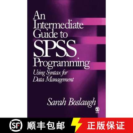 【3-4周达】An Intermediate Guide to SPSS Programming: Using Syntax for Data Management [9780761931850]