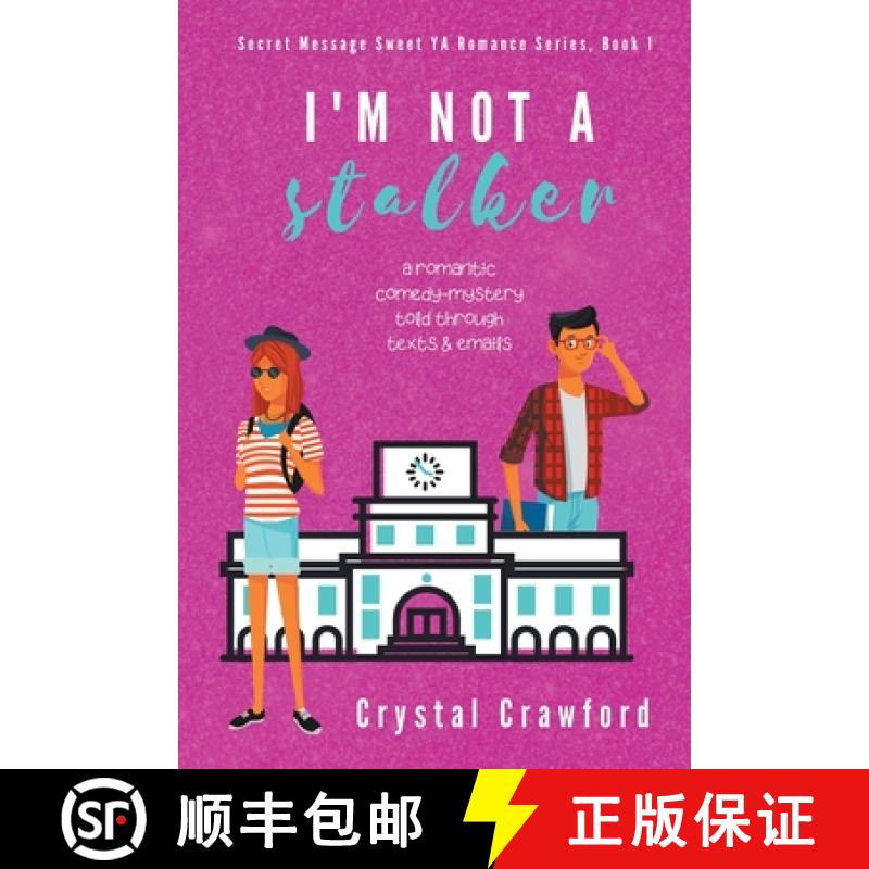 【2-3周达】I'm Not a Stalker [9781393922865]