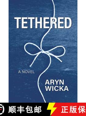 【3-4周达】Tethered [9781637552803]