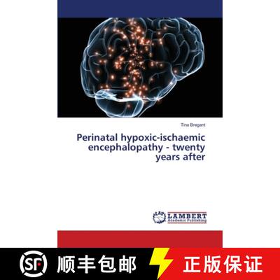 预订 Perinatal hypoxic-ischaemic encephalopathy - twenty years after [9783659496202]