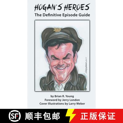 【3-4周达】Hogan's Heroes (hardback): The Definitive Episode Guide [9781629338378]