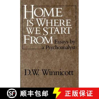 【3-4周达】Home Is Where We Start From – Essays by a psychoanalyst (Paper) [9780393306675]