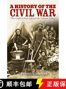 预订 A History of the Civil War: The Conflict That Defined the United States [9781398826144]