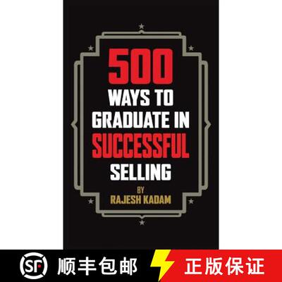 【3-4周达】500 Ways to Graduate in Successful Selling [9781482822908]