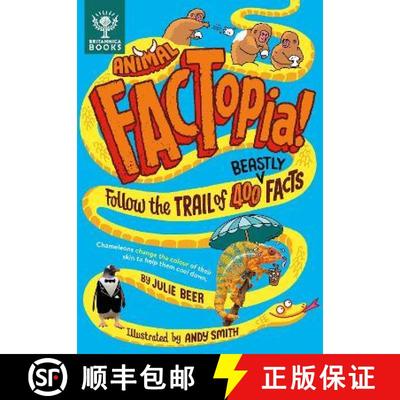 【3-4周达】Animal FACTopia!: Follow the Trail of 400 Beastly Facts [Britannica] [9781913750725]