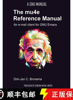 预订 The mu4e Reference Manual: an e-mail client for emacs [9789881327727]