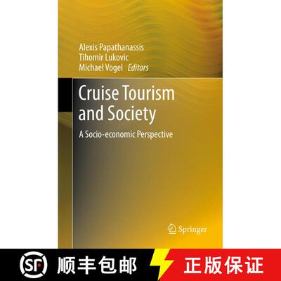 【3-4周达】精装 Cruise Tourism and Society : A Socio-economic Perspective [9783642329913]
