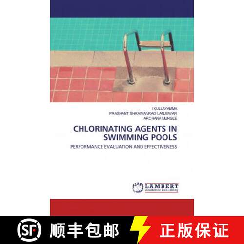 预订 CHLORINATING AGENTS IN SWIMMING POOLS [9786202520331]
