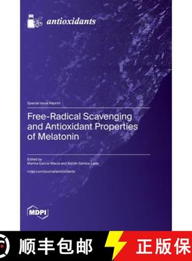 【3-4周达】Free-Radical Scavenging and Antioxidant Properties of Melatonin [9783725821488]