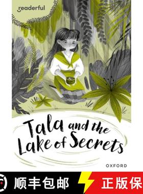 【3-4周达】Readerful Rise: Oxford Reading Level 10: Tala and the Lake of Secrets [9781382043700]
