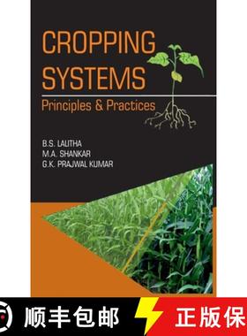 【3-4周达】Cropping Systems: Principles and Practices: Principles And Practices [9789389130294]