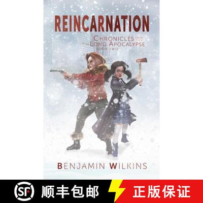【3-4周达】Reincarnation: Chronicles from the Long Apocalypse - Book Two [9780997908626]