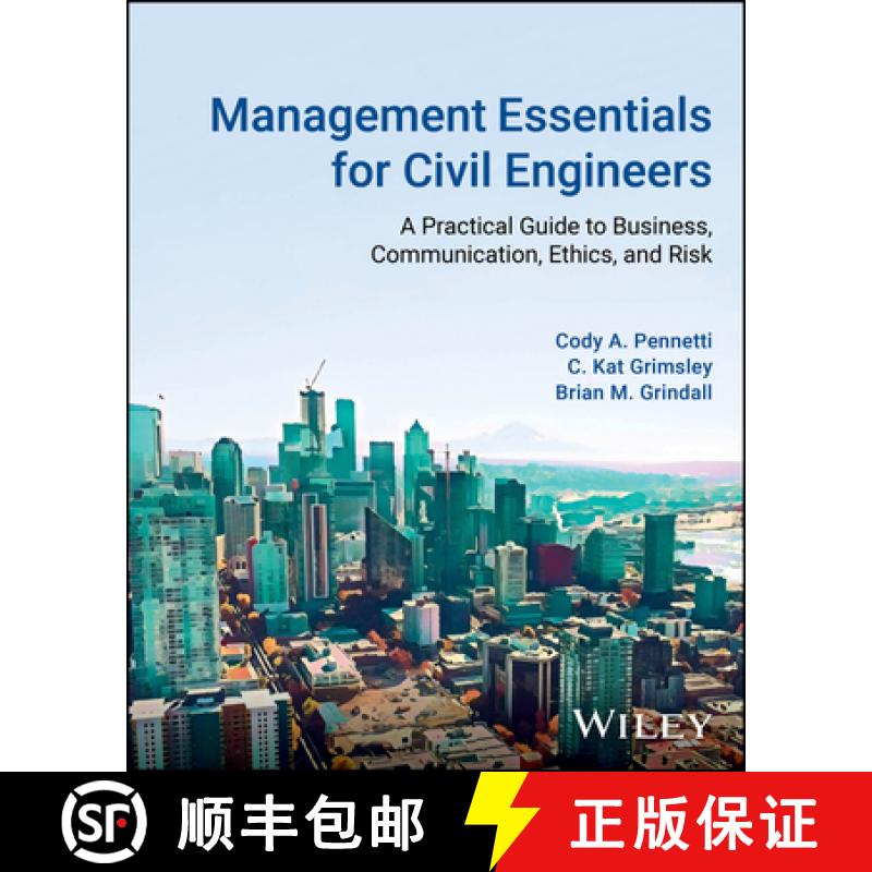 【3-4周达】Management Essentials for Civil Engineers: A Pract ical Guide to Business, Communication, ... [9781119851608]