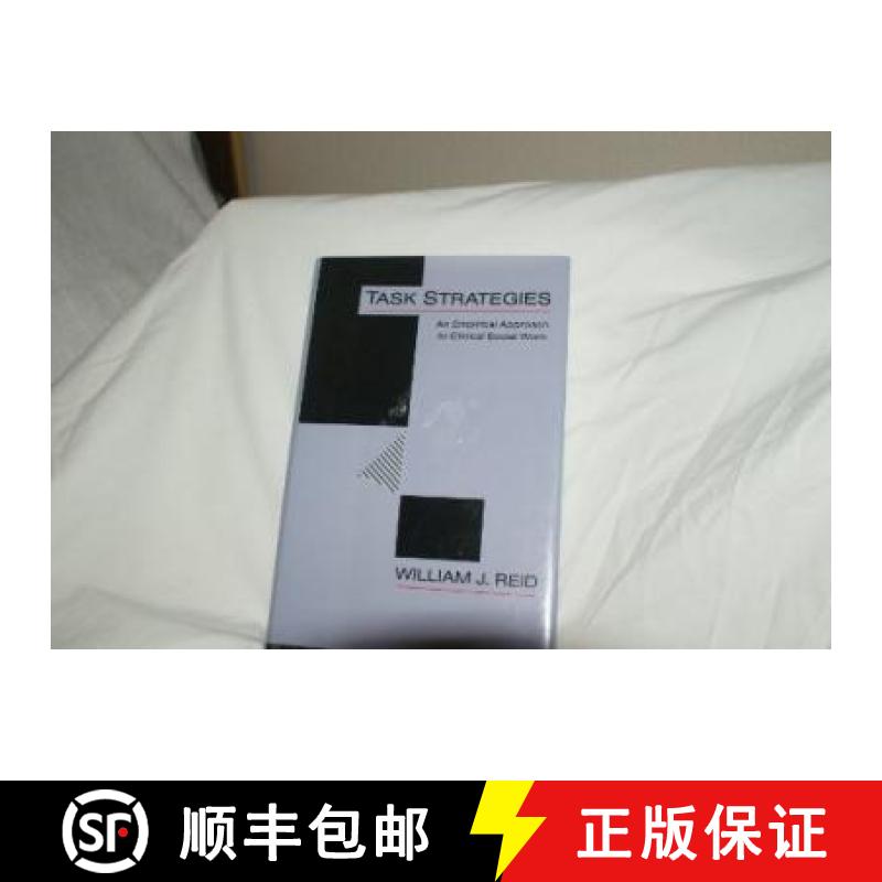 【3-4周达】Task Strategies : An Empirical Approach to Clinical Social Work [9780231075503]