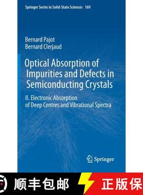 【3-4周达】Optical Absorption of Impurities and Defects in Semiconducting Crystals : Electronic Absor... [9783642180170]