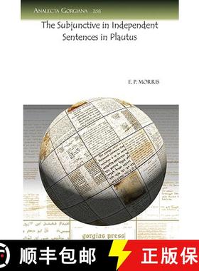 【3-4周达】Subjunctive in Independent Sentences in Plautus [9781607246121]