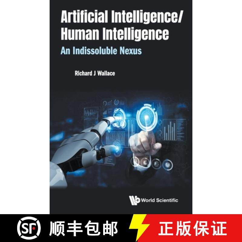 【3-4周达】Artificial Intelligence/ Human Intelligence: An Indissoluble Nexus [9789811233081]
