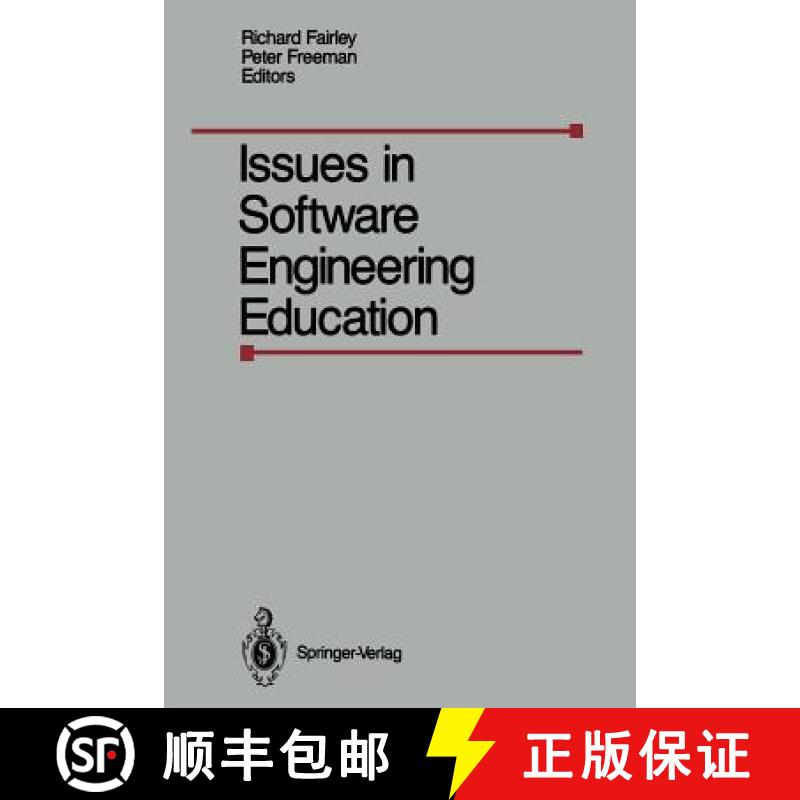 【3-4周达】Issues in Software Engineering Education: Proceedings of the 1987 SEI Conference on Softwa... [9781461396161]