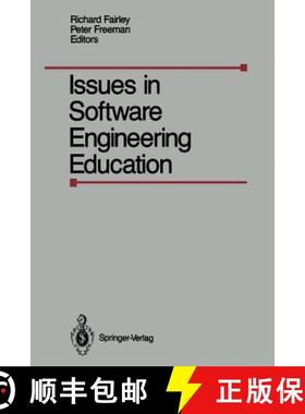 【3-4周达】Issues in Software Engineering Education: Proceedings of the 1987 SEI Conference on Softwa... [9781461396161]