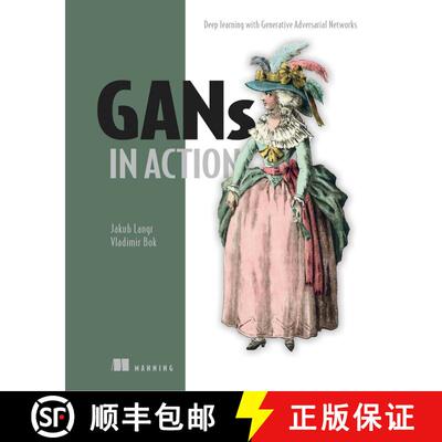 【3-4周达】GANs in Action: Deep learning with Generative Adversarial Networks (1st Edition) (1st Edit... [9781617295560]