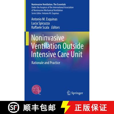 【3-4周达】Noninvasive Ventilation Outside Intensive Care Unit: Rationale and Practice [9783031377952]